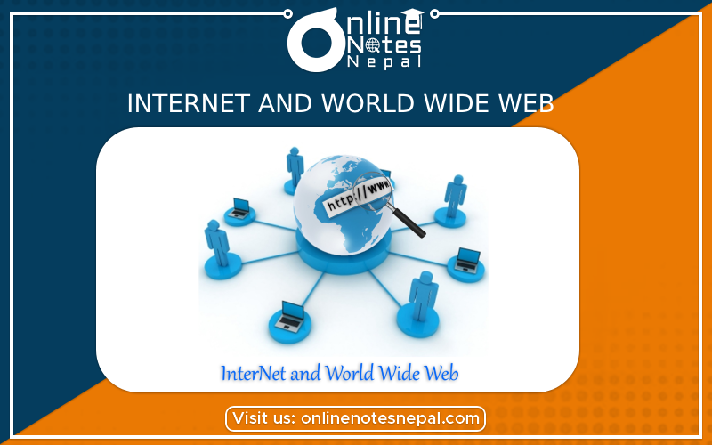 Internet and World Wide Web